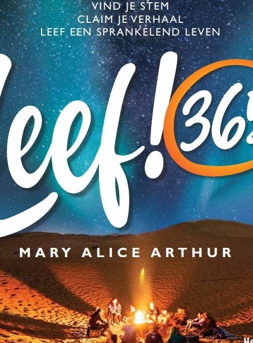 ‘LEEF 365!’ – Mary Alice Arthur